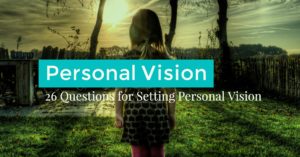 26 questions on personal vision